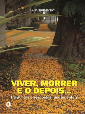 cover image of Viver, morrer e o depois...